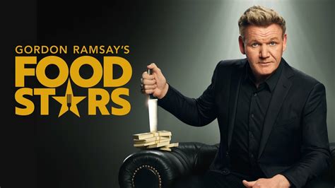 gordon ramsay's food stars